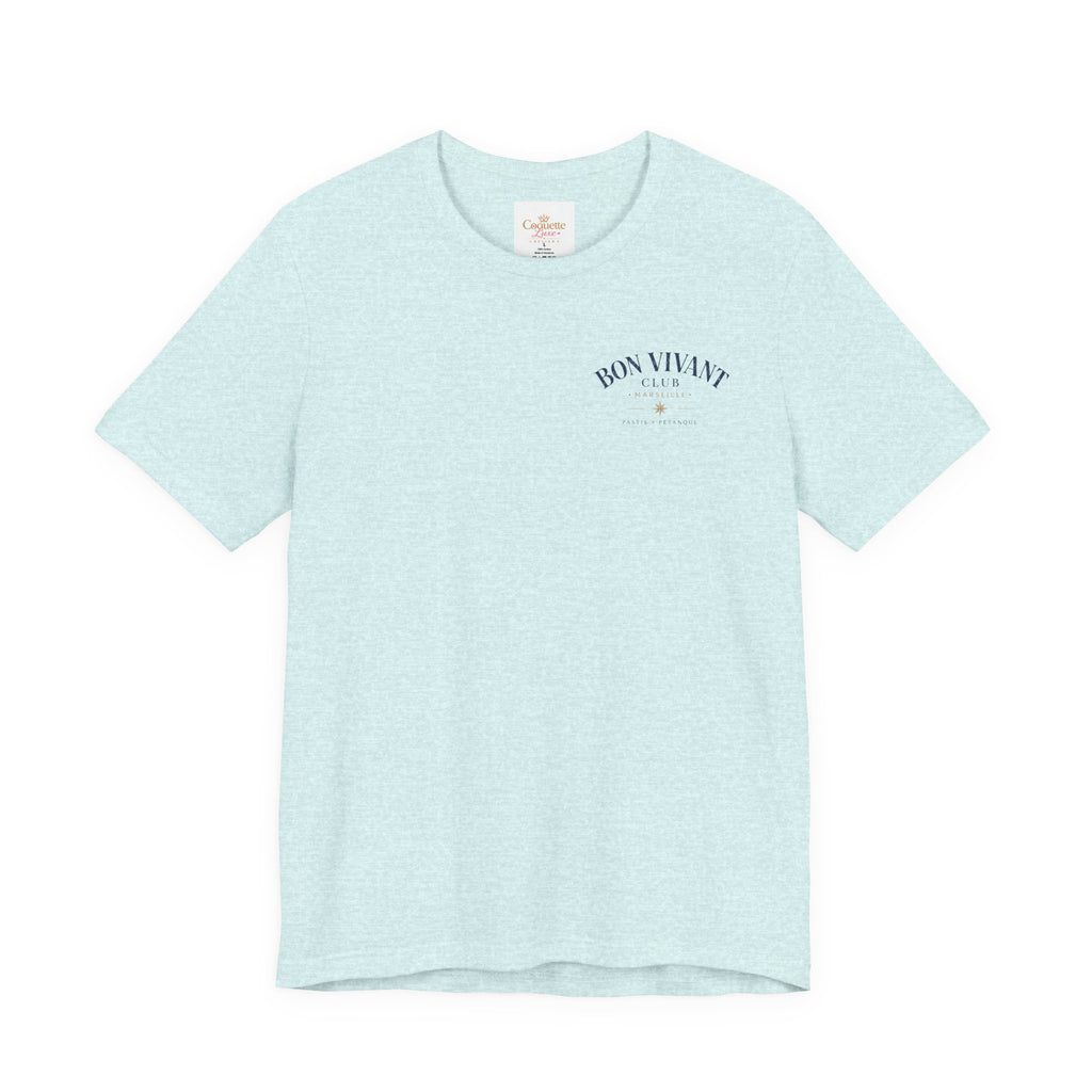 Bon Vivant Club Tee — "L'Art de Vivre à Marseille" – Pastis & Pétanque