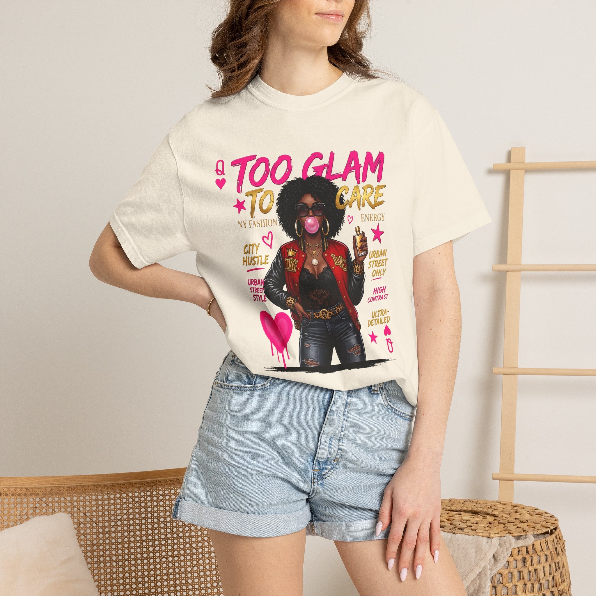 Too Glam To Care Graphic T-Shirt — Trendy Black Woman Urban Style