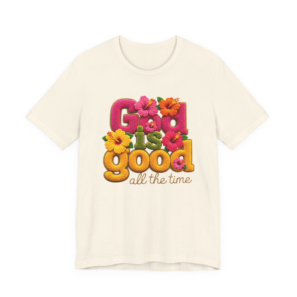 God Is Good all the time T-Shirt | Floral Retro Typography