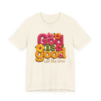 God Is Good all the time T-Shirt | Floral Retro Typography