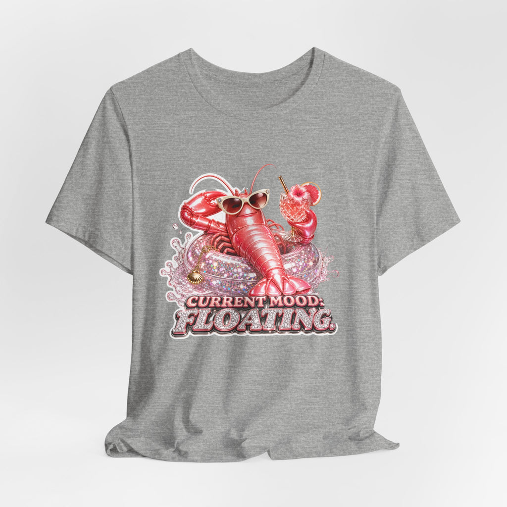 Floating Lobster Graphic Tee — "Current Mood: Floating" Summer Shirt