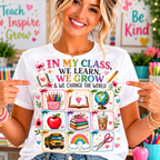 In My Class We Learn We Grow Teacher Illustration T-Shirt | School Icons